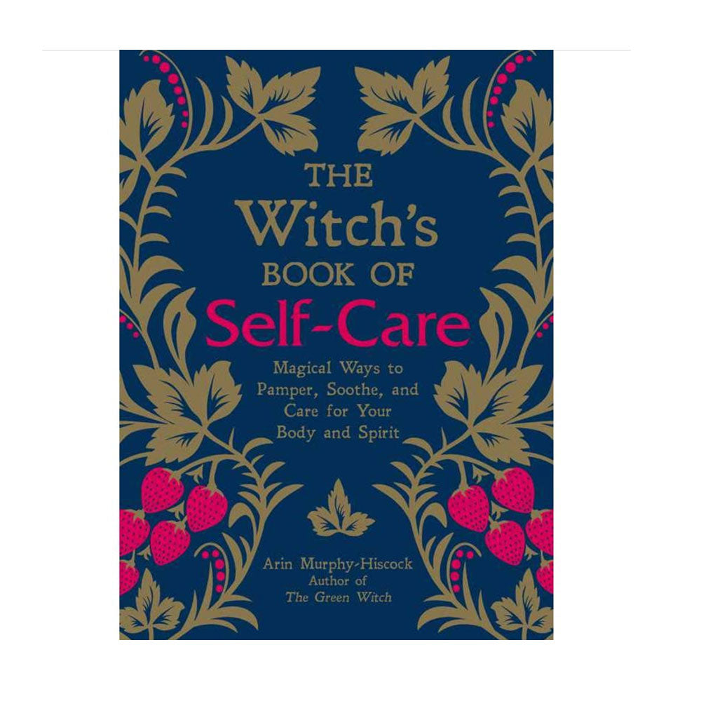 Witch’s Book of Self Care